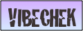  VIBECHEK