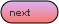 next
